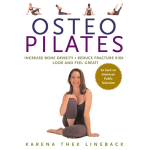 OsteoPilates, The Book, by Karena Thek