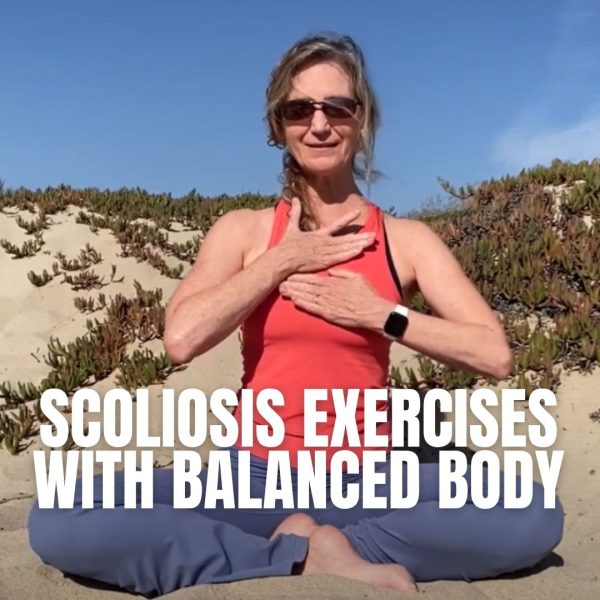 Karena Thek seated cross-legged on a beach, hands resting on her chest, with "Scoliosis Exercises with Balanced Body" text overlaid.