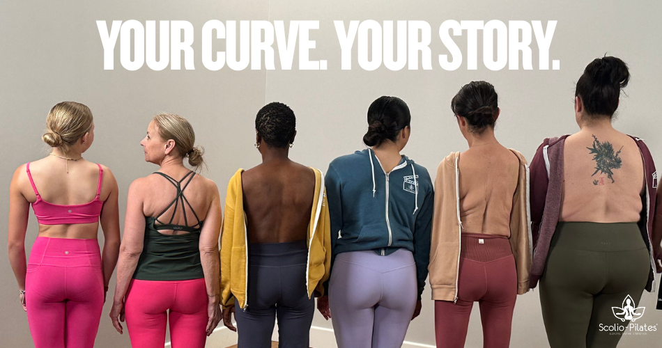 Six people standing with backs to camera, different body types and postures, "Your Curve. Your Story." text overlaid, Scolio-Pilates® logo in corner.